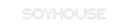 SOYHOUSE